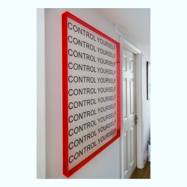 Control Yourself Poster in a Red Neon Perspex Frame